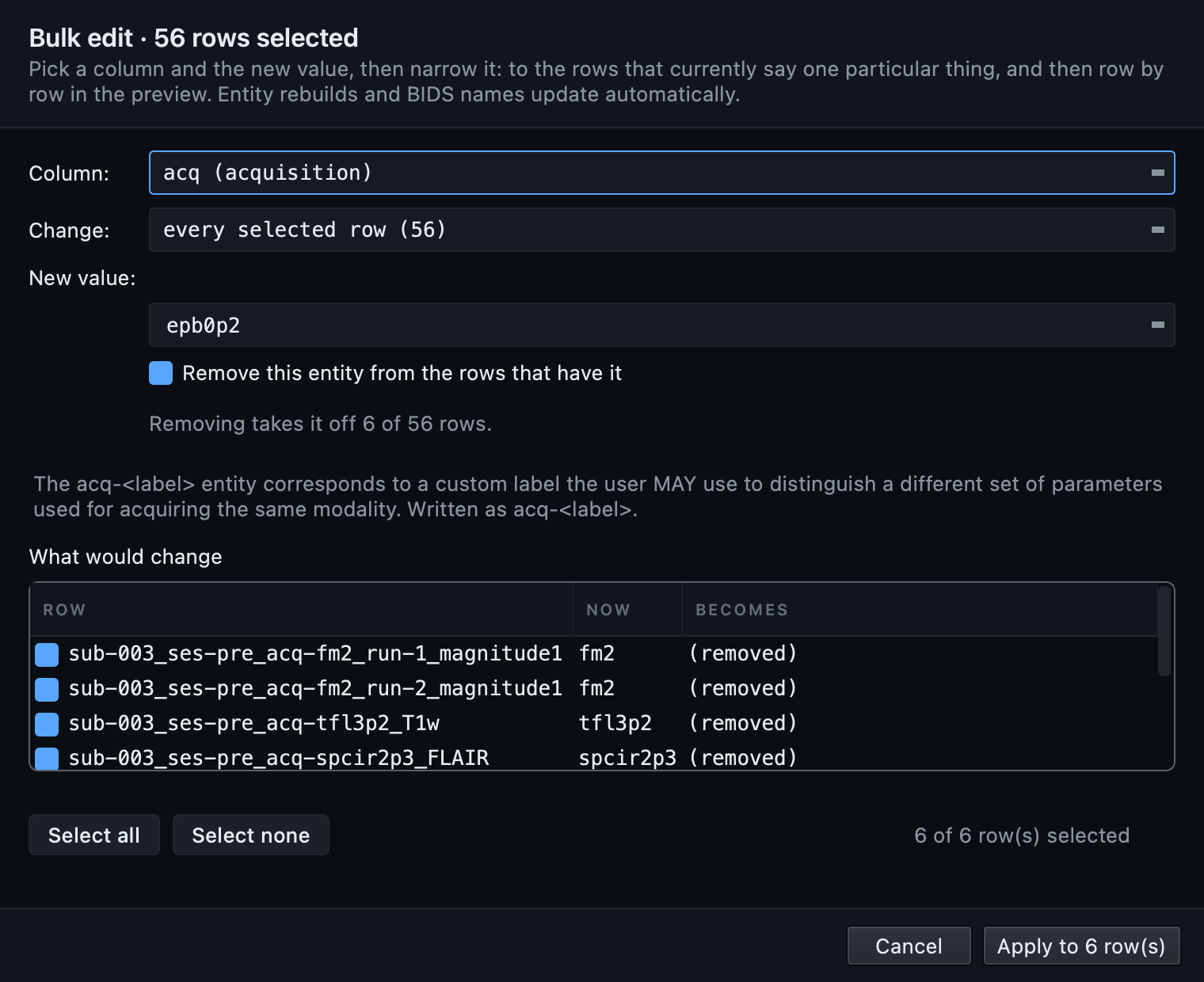 The bulk edit dialog with all 56 rows selected and the acquisition entity set to be removed, taking it off the 6 rows that carry one