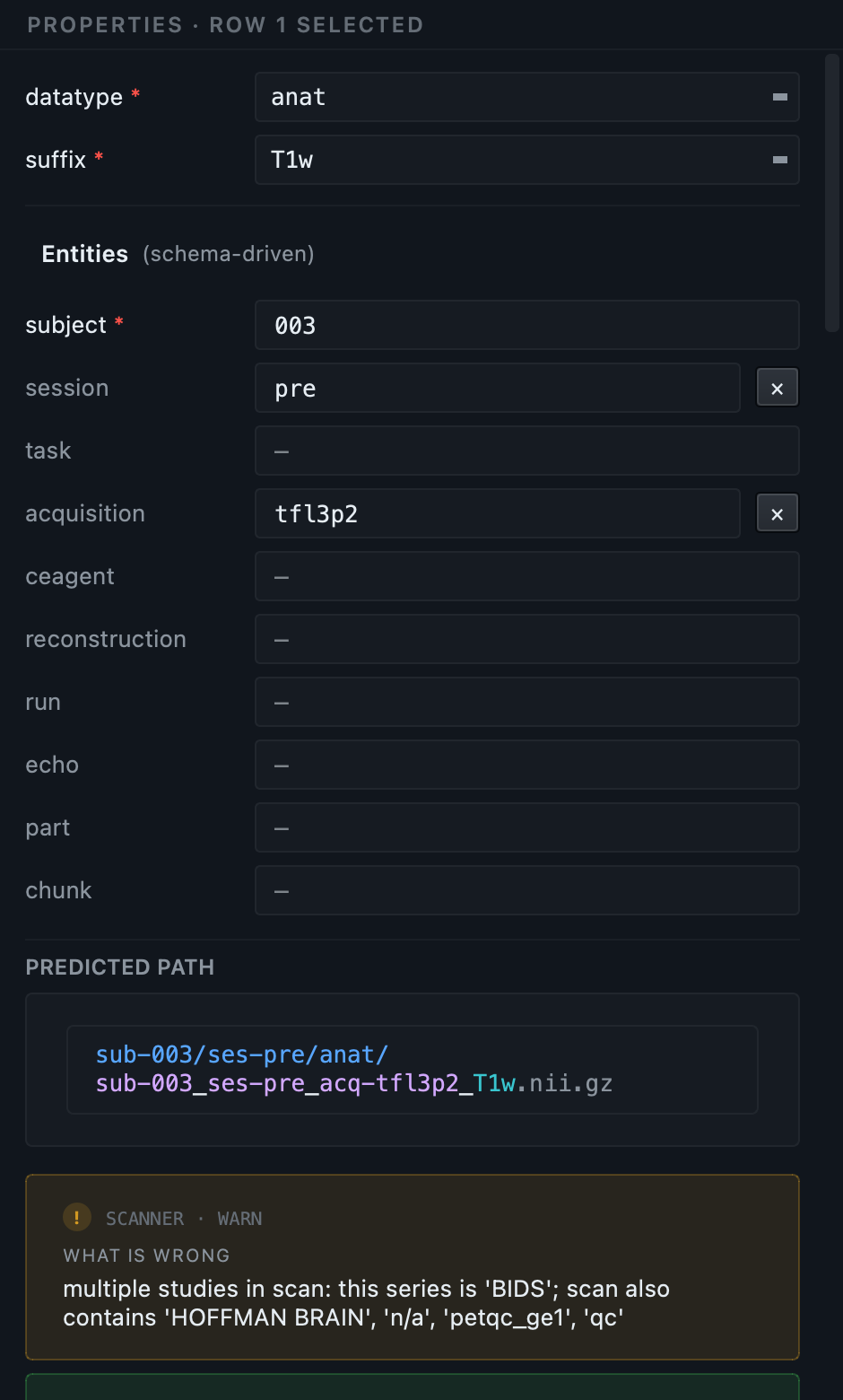 The properties panel for an anatomical row, with a remove button beside the session and acquisition entities and none beside subject