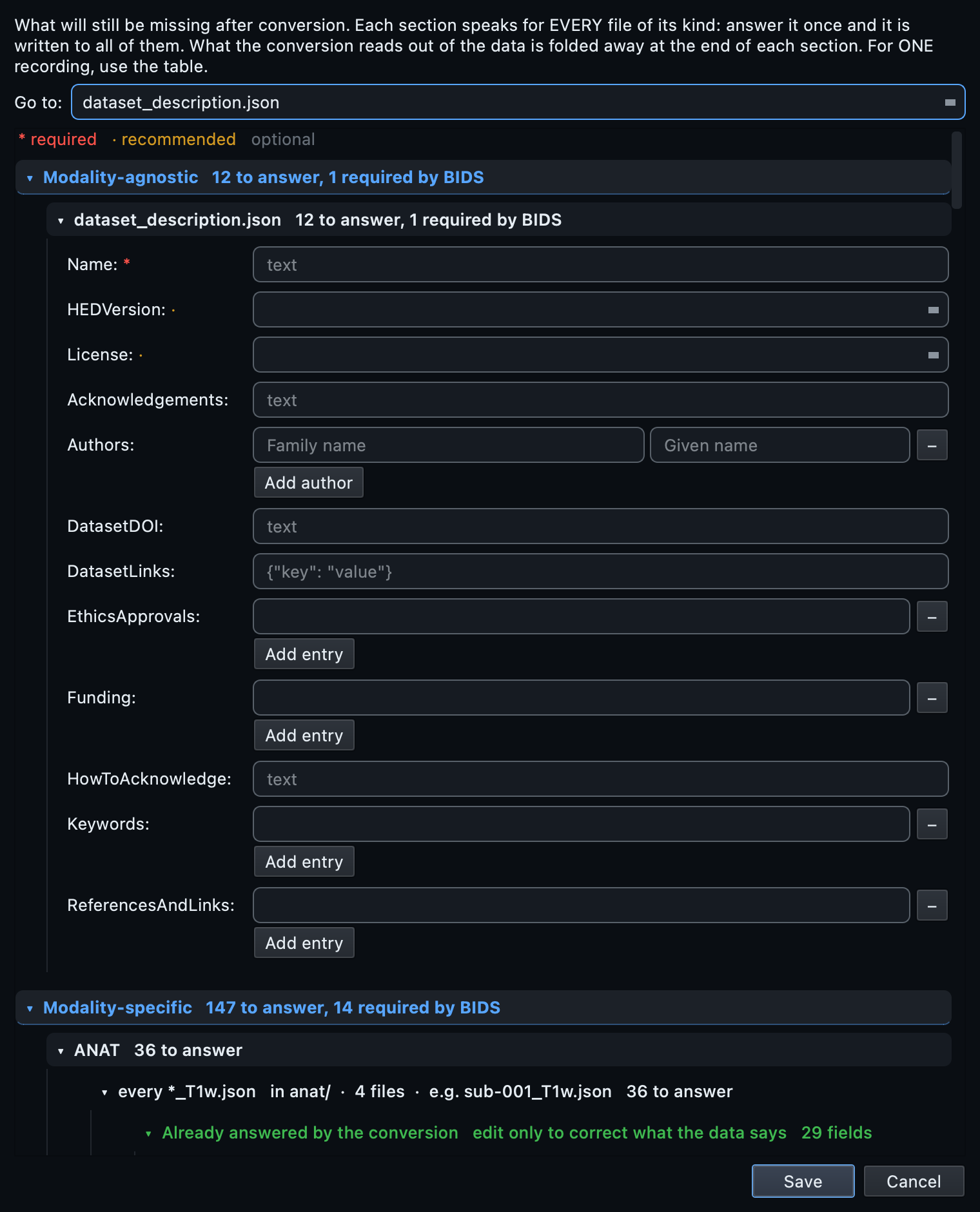 The dataset metadata dialog, with the modality-agnostic questions above the modality-specific ones