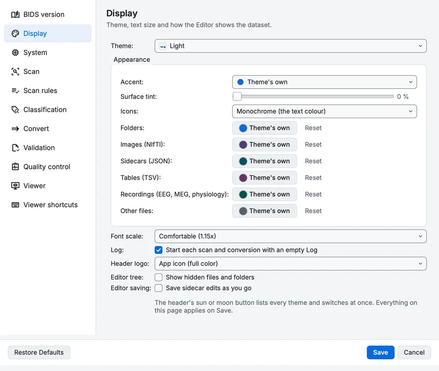 Settings, Display page: the theme, its appearance (accent, tint, icons, file colours), the font scale, the Log, the header logo, hidden files in the Editor tree and saving sidecar edits as you go.